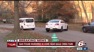Man found murdered in home near Eagle Creek Park in Indianapolis