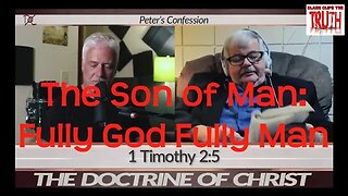 The Son of Man: Fully God Fully Man | DOC S1:EP13 | David Carrico | Jimmy Cooper