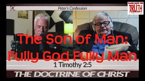The Son of Man: Fully God Fully Man | DOC S1:EP13 | David Carrico | Jimmy Cooper