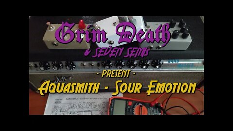 AQUASMITH - SOUR EMOTION by GRIM DEATH & 7 SEMIs - LET'S RECORD! - EPISODE 2