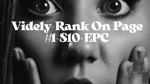 Videly Rank On Page #1~$10+ EPC
