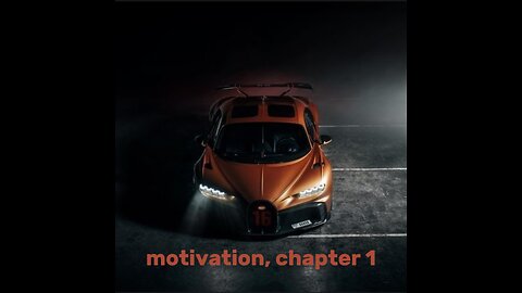 Motivation chapter : 1