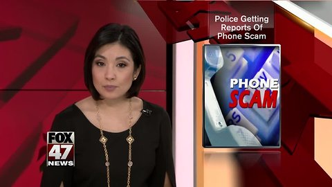 Police getting reports of phone scam
