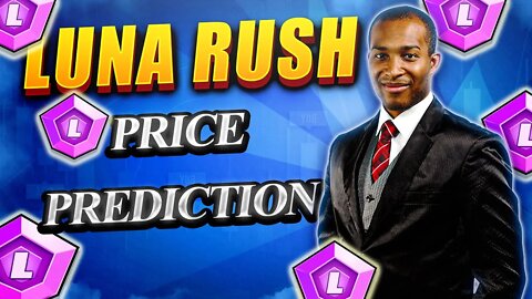 Luna Rush | Luna Rush NFT | Luna Rush Gameplay | Luna Rush Price Prediction