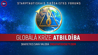 Globālā krīze. ATBILDĪBA| Starptautiskais tiešsaistes forums | Retranslācija