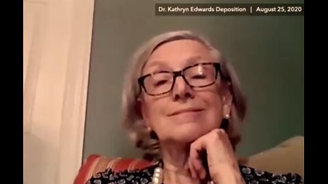 THE DEPOSITION OF THE GODMOTHER OF VACCINES, DR. KATHRYN EDWARDS