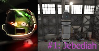 Jebediah | Kerbal Space Program S1Ep1