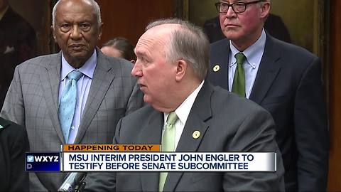 MSU Interim President John Engler to testify before Congress over Nassar scandal