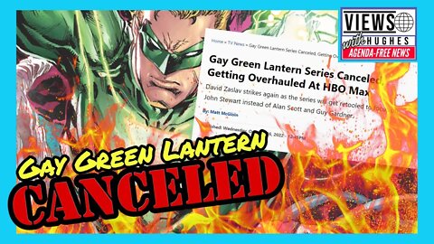 Gay Green Lantern Plans CANCELED! #DCFilms #getwokegobroke #warnerbrosdiscovery