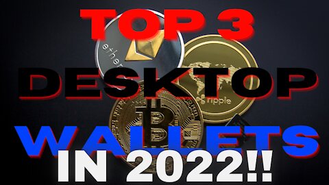 Top 3 Desktop PC Cryptocurrency Wallets!