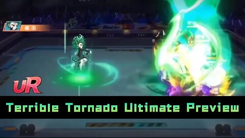 UR Terrible Tornado Ultimate Preview