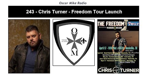 243 - Chris Turner - The Freedom Tour Launch