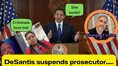 DeSantis removes State Prosecutor for dereliction of duty....race-baiters take advantage....