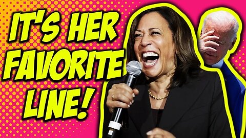LOL: Kamala Harris LOVES Saying This Line CONSTANTLY