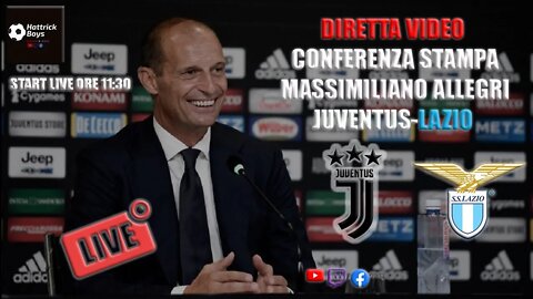 DIRETTA VIDEO CONFERENZA ALLEGRI PRE JUVENTUS LAZIO