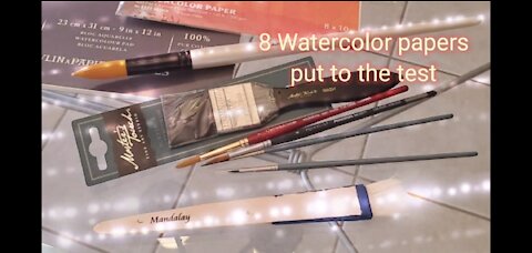 8 Watercolor papers a honest review