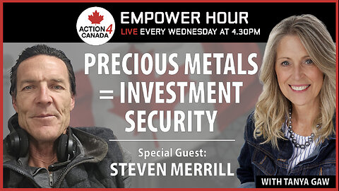 Precious Metals Equals Investment Security With Dan Vachon & Steven Merrill, July 10, 2024