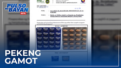 Panganib sa kalusugan ng mga pekeng paracetamol tablets, ibinabala ng FDA