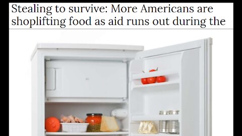 STEALING TO SURVIVE - AMERICANS ARE DOING WHAT THEY HAVE TO IN ORDER TO EAT