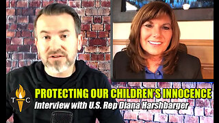 Protecting Our Children's Innocence - Interview with U.S. Representative Diana Harshbarger