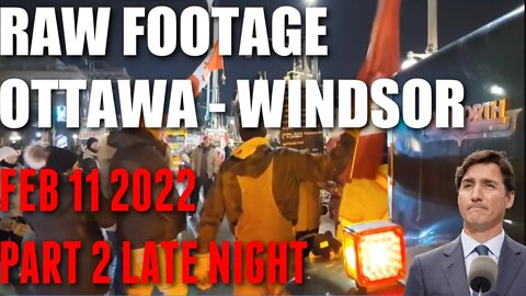 🔴LIVE: RAW FOOTAGE in OTTAWA - WINDSOR FREEDOM FRIDAY FEB 11 PART 2