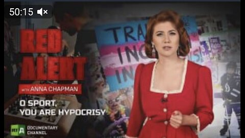 Watch the Anna Chapman's film ‘Red Alert: O sport, you are hypocrisy!’