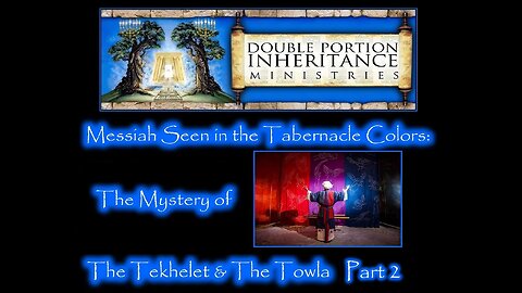 Messiah Seen in the Tabernacle Colors (Part 2)