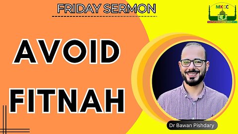 Avoid fitnah | Friday Sermon | Dr Bawan Pishdary 27-10-2023