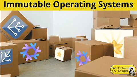 Immutable Operating Systems