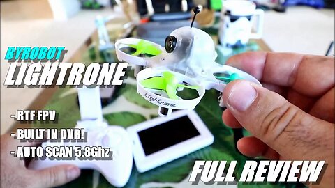 BYROBOT LIGHTRONE Full Review - Beginner FPV All In One Box - [Unboxing, Flight Test, Pros & Cons]