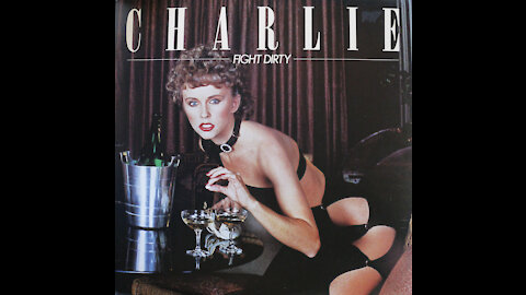 Charlie - Fight Dirty (1979) [Complete Vinyl Album]