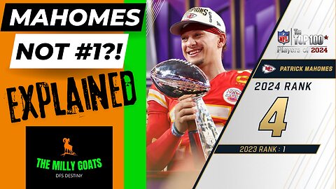 5 Reasons Why Mahomes Was Not The Top Player in the NFL Top 100