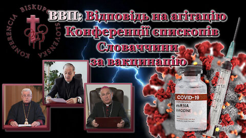 ВВП: Відповідь на агітацію Конференції єпископів Словаччини за вакцинацію