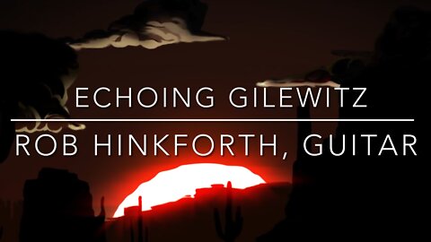 Echoing Gilewitz