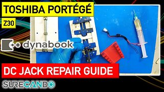 TOSHIBA Dynabook Protege Z30 DC Jack Replacement using different model DC Jack. Repair.