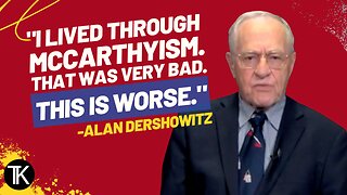 Dershowitz: Our Young People Are Being Told; ‘Due Process Doesn’t Matter,’ ‘Just Get Trump’