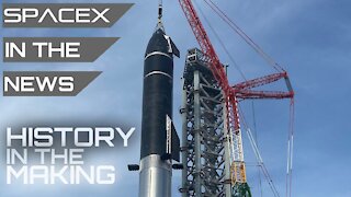 Starship & Super Heavy Booster Stacked - Setting World Record!