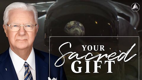 Your Sacred Gift | Bob Proctor