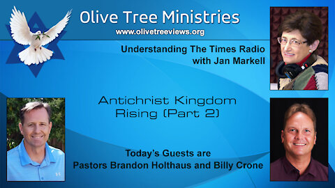 Antichrist Kingdom Rising (Part 2) – Pastor Brandon Holthaus and Pastor Billy Crone