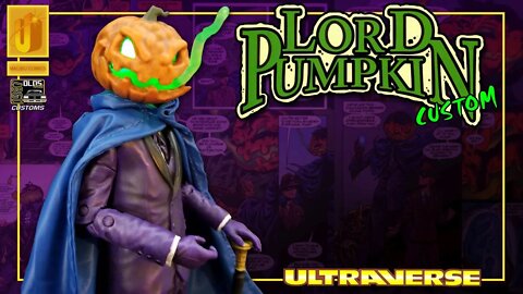 Custom Marvel Legends / DC Multiverse Ultraverse Lord Pumpkin Action Figure Review