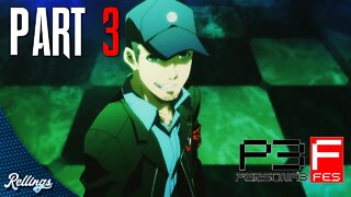 Persona 3 FES (PS2) Playthrough | Part 3 (No Commentary)