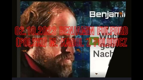 02.10.2023 Benjamin Fulford (Polski lektor)