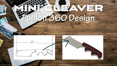 Importing mini cleaver knife drawing into Fusion360. Program CNC, then cutting with coping saw.