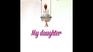 My Daughter [GMG Originals]