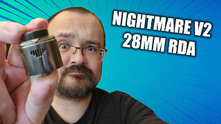 The Nightmare V2 28mm RDA by SuicideMods - The Nightmare gets an overhaul