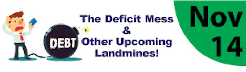 The Deficit Mess & Other Upcoming Landmines