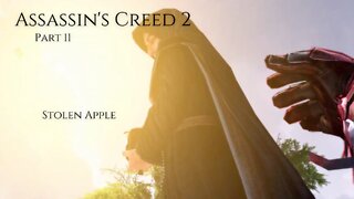 Assassin's Creed 2 Part 11 - Stolen Apple