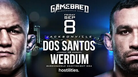 Gamebred Bareknuckle 5: Junior Dos Santos vs. Fabricio Werdum