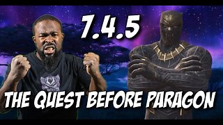 7.4.5 | The Quest Before Paragon | Marvel Contest of Champions
