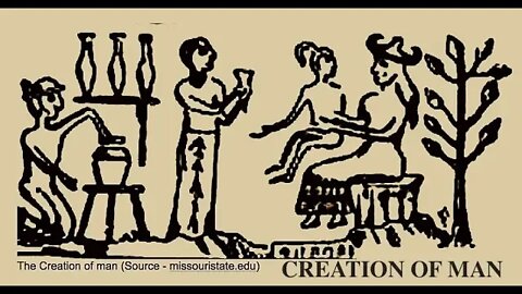 The Gods Created Man to Worship Them, Ancient Babylonian Tablet VI of Creation